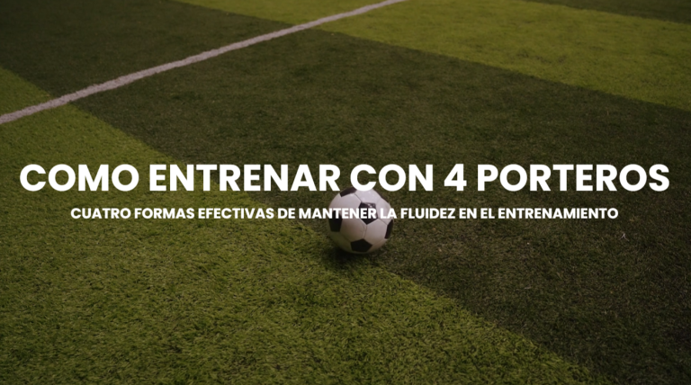 Portada como entrenar con 4 porteros